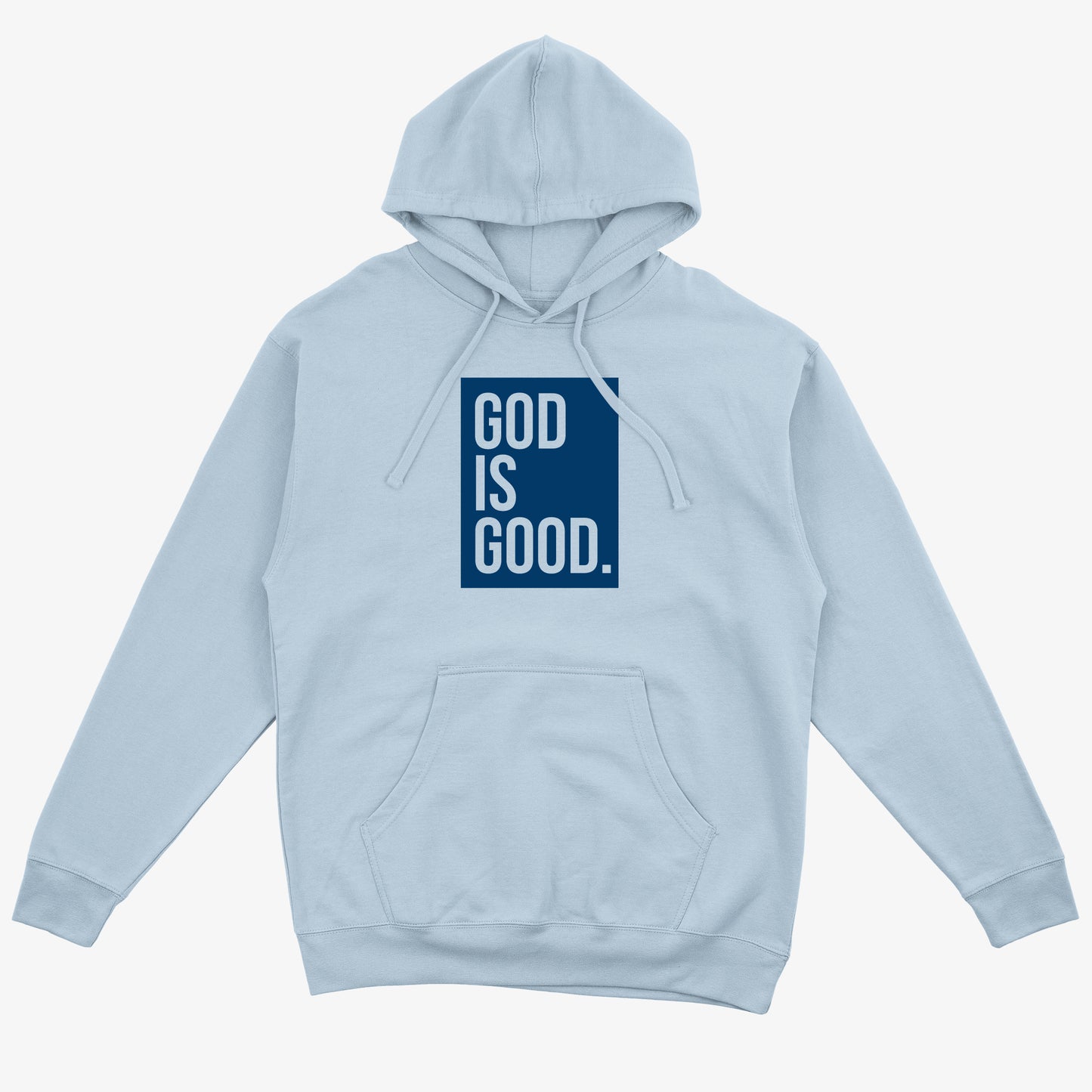 Powder Blue God Is Good Hoodie