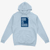 Powder Blue God Is Good Hoodie